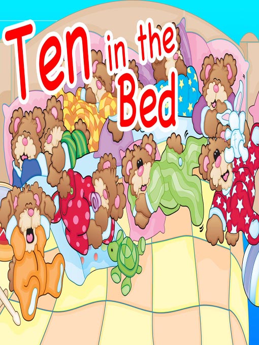 Title details for Ten in the Bed by Twin Sisters Productions - Available